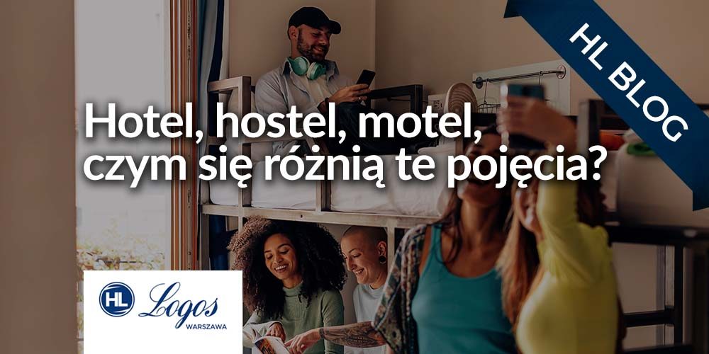 https://hotellogos.pl/wp-content/uploads/hl-blog-21.jpg