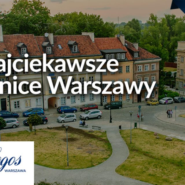 3 najciekawsze dzielnice Warszawy