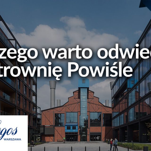 Dlaczego warto odwiedzić Elektrownię Powiśle?